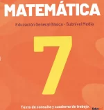 Libro y Cuaderno de Trabajo Matemática 7mo EGB | Archivo Docente